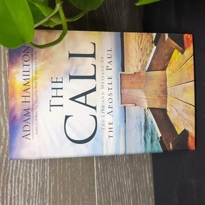 The call by Terry Hamilton The life and message of the apostal paul